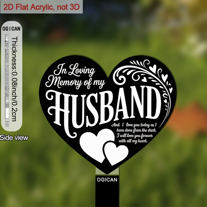 TEMU 2d Flat, [2d Flat] In Loving Memory Of My Husband 2d Flat Acrylic Heart Garden Stake - & Tender Message, Decor For Garden, Yard, Graveside, 6