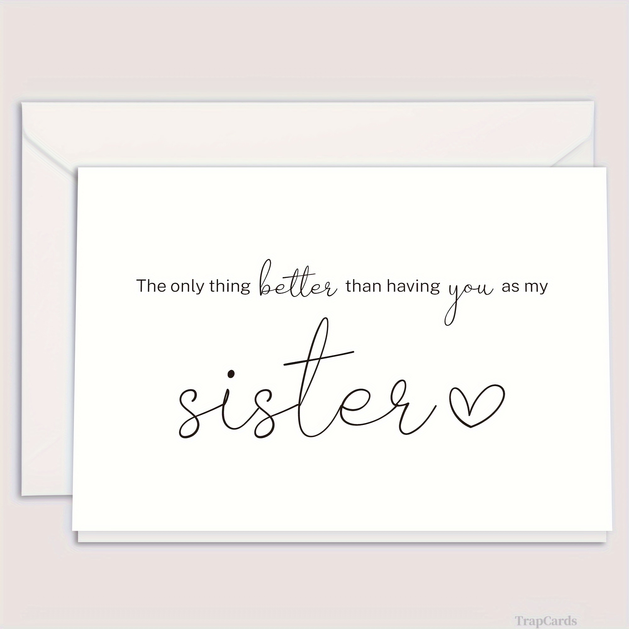 

Pregnancy Announcement Greeting Card: The Only Thing Better Than Having You As My Sister - Is Our Baby Having You For An Auntie