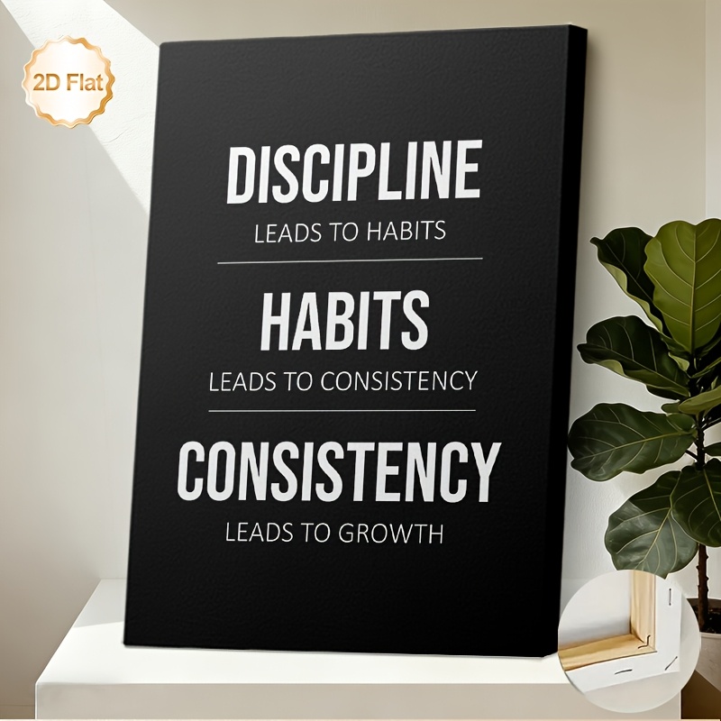 TEMU 2d Flat, 2d Flat, 2d Flat This Is A Framed Canvas Artwork Featuring A Motivational Quote: 'discipline Leads To Habits, Habits To , And Leads To