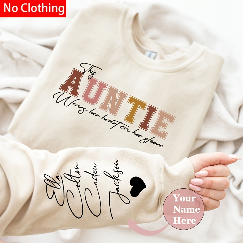 

1pc Custom Name Personalized Auntie Polyester Sweatshirt With "i Wear My " Iron-on Vinyl Transfer, Kids' Name On Sleeve, Heat Transfer Design, Ideal Gift For Aunt