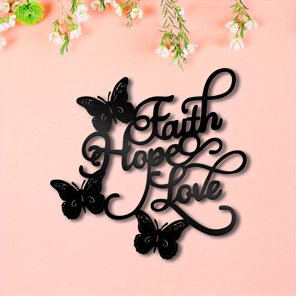 

1pc Metal Wall Art Decor With Faith Love Script, Art Deco Style Black Inspirational Butterfly Hanging, Vintage Rustic Wall Sculpture For Home, Office, Living Room, Bedroom Housewarming Gift