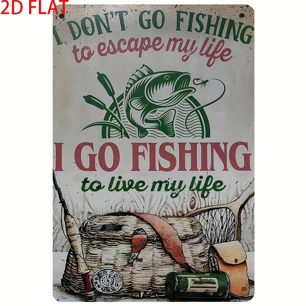 1pc Fishing Quote Vintage Aluminum Sign 8×12 Inch Home Wall Decor for Fishing Enthusiasts