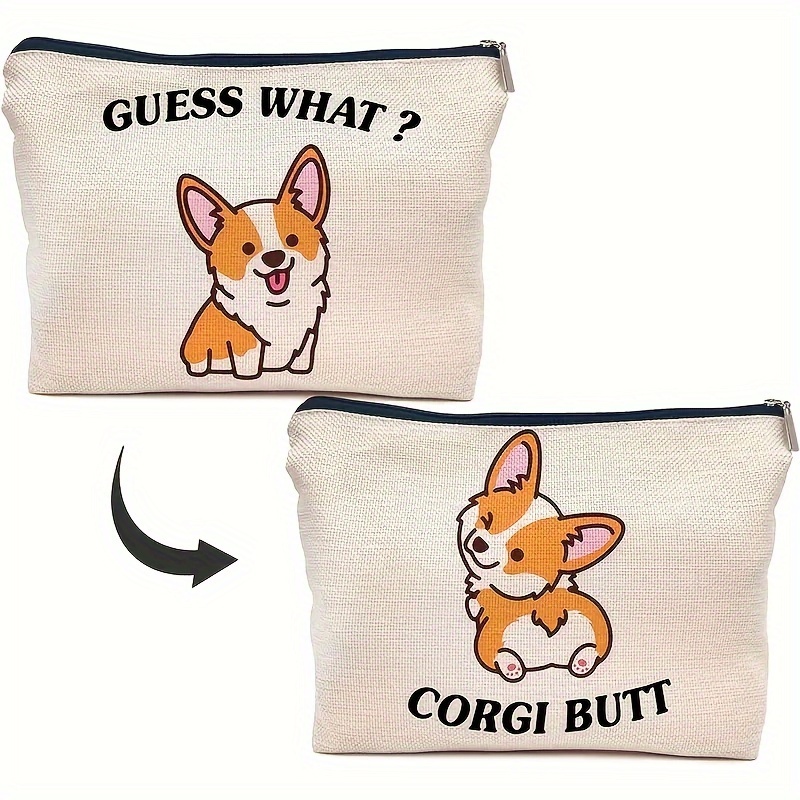 

1pc Corgi Themed Makeup Bag, "guess What Corgi Butt" Letter, Cute Cosmetic Pouch With Zipper, Gift For Dog Lovers, Pet Owner Present, Animal Pattern Organizer For Travel & Home Use