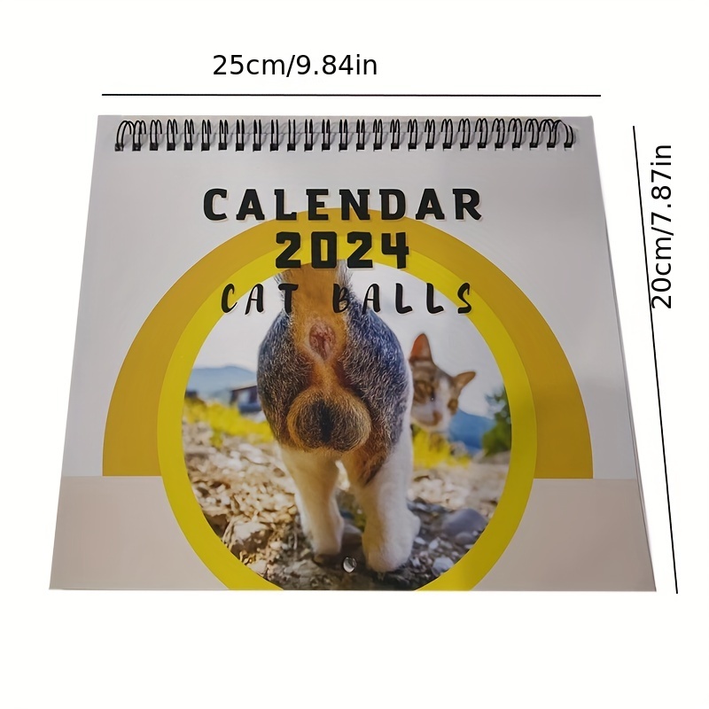 Cat Ball Calendar Year 2024 New Funny Cat Butt Hanging Temu