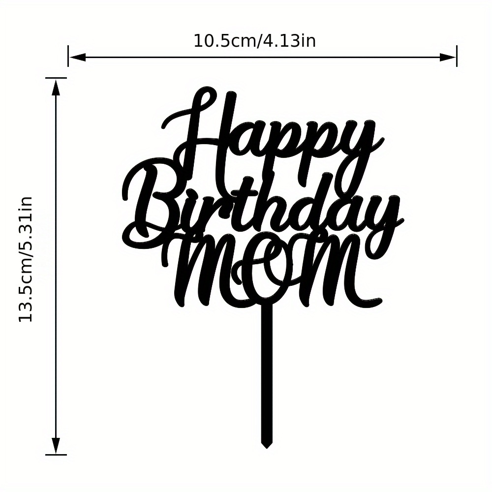 Happy Birthday Mom Cake Topper