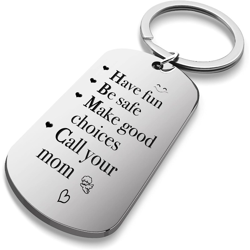 Asdomo Call Your Family Keychain Ornament,New Driver Gifts,Have Fun Be Safe  Make Good Choices Boy Girl Birthday Key Chain Pendant 