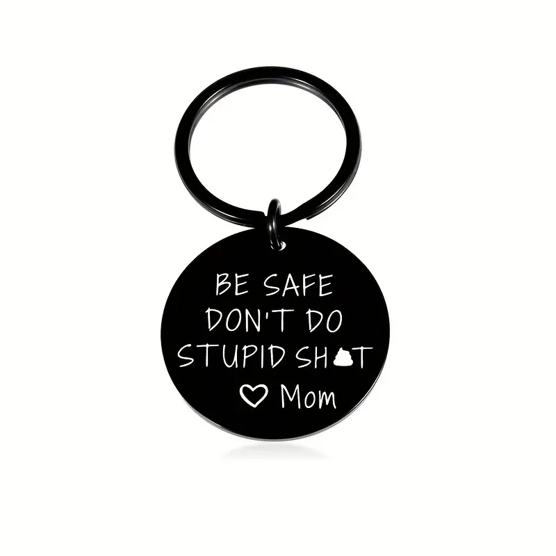 Don’t do stupid shit, love Mom, Funny Keychain, Personalized, Graduation  Gift, Back to school Gift, Gift for, Grad, New Driver, Teen