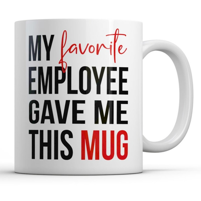 

11oz Funny Gift For Boss Christmas, Employee Gave Me This Mug, Boss Coffee Mug, Sarcastic Work Gifts For Men Women Suitable For Office Use, Christmas Gift