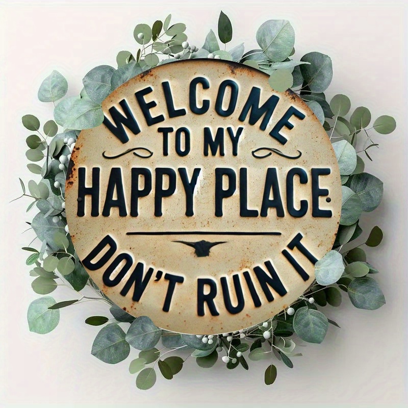 

1pc, Round 2d Flat Printed Metal Sign, Welcome To Place, Don't Ruin Him , Unique, , Easy To Hang Metal Decorations For Bedrooms, Kitchens, Dining Rooms And Bars - Ideal For Home, Office Decor Or Gifts