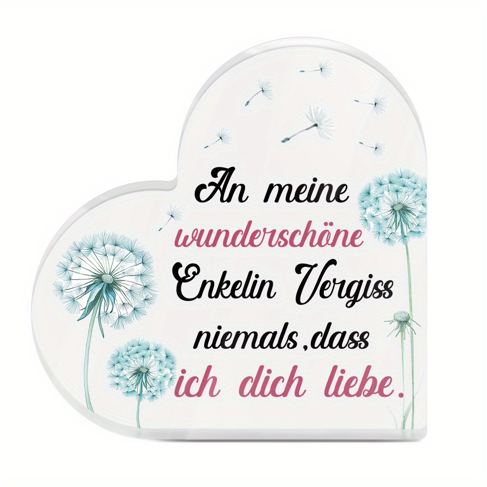 TEMU 2D-Flach-Putuo-Dekor 1 Stück Deutsches Herzförmiges Acryl-Schild Tischdekoration, Für meine wunderschöne Enkelin, Vergiss nie, dass ich dich