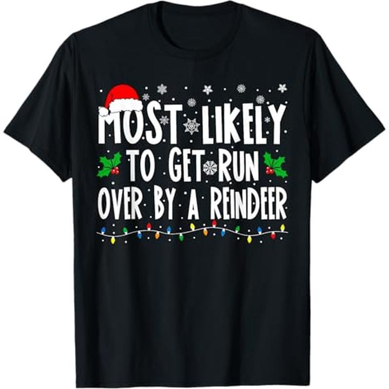 

To Get Run Over By A Matching Christmas Men Women T - , 100% , For Humorous , S - Xxxl,