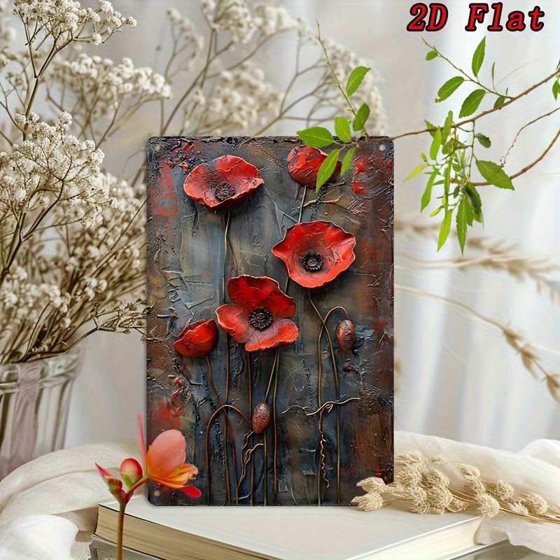 TEMU 2d Flat, 2d Flat Aluminum Sign Aluminum Sig Ith Poppy Flowers Pattern For Home Farmhouse Porch Garage Outdoor 1pc 8x12inch(20x30cm) Room Decor,