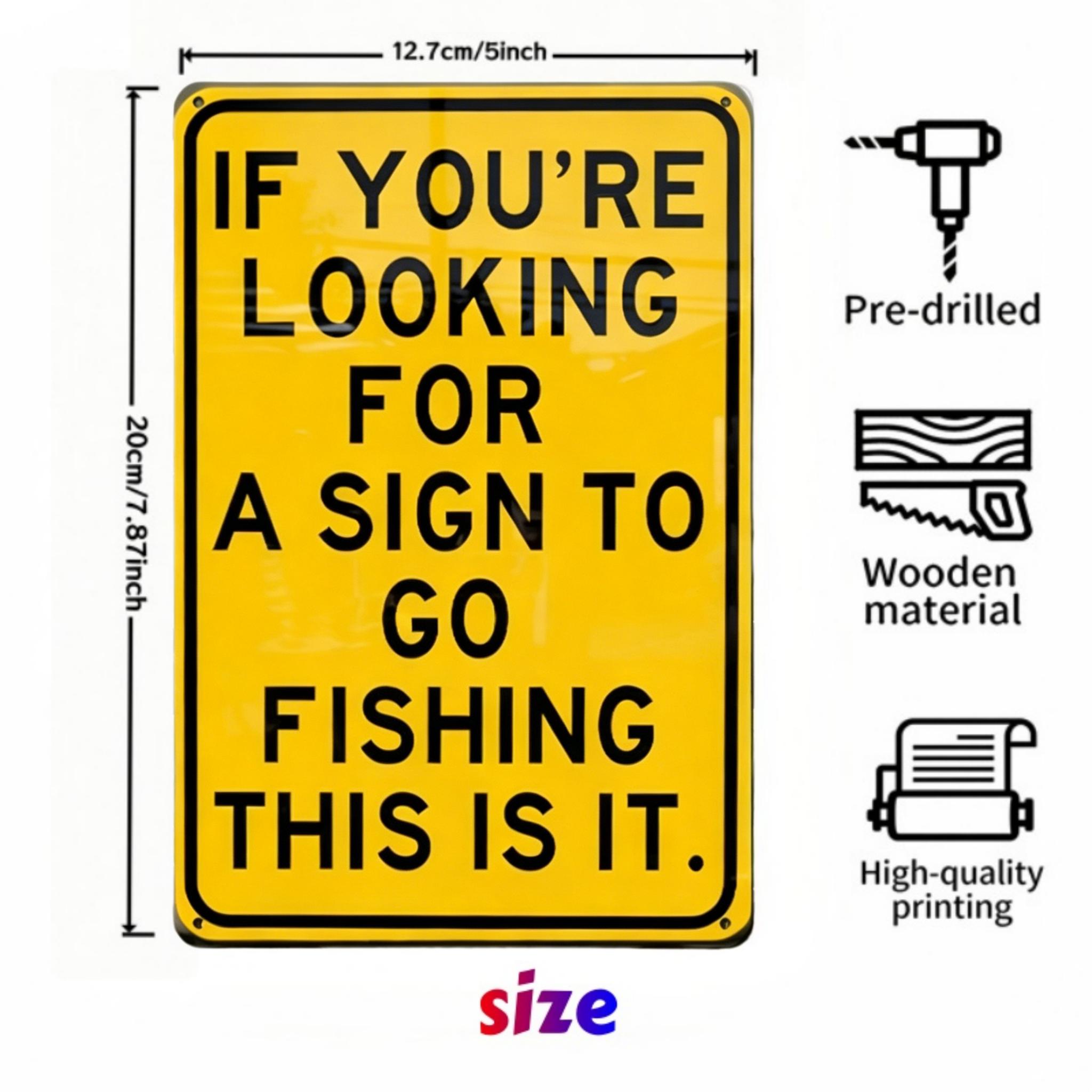 TEMU 2d Flat, 2d Flat Humorous Vintage Wooden Sign - "'re Looking For A Fishing Sign, " - Wall Decor, Suitable For Home, Farmhouse, Office, Bar,