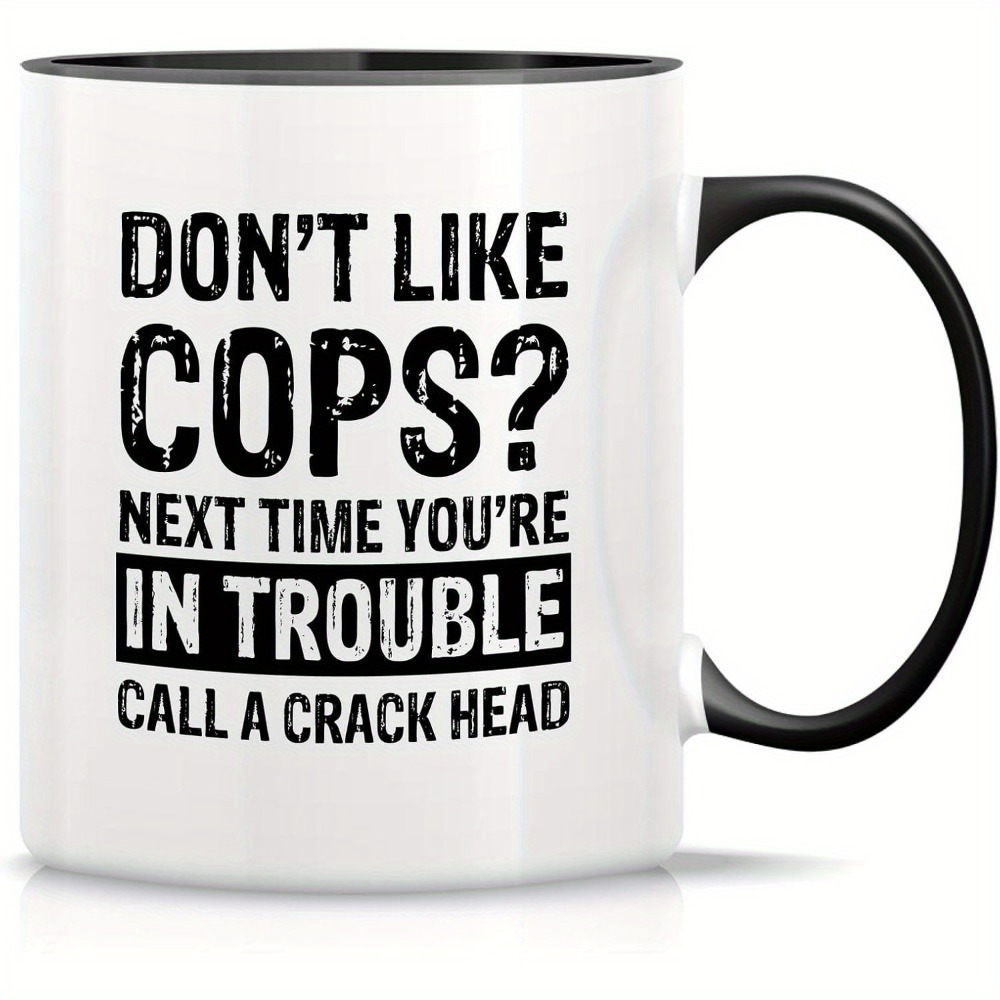 

Police Appreciation Coffee Mug - 11oz Ceramic, Insulated & Reusable - Law Birthday Gifts