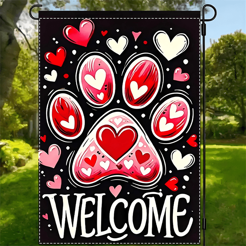 

1pc Valentine's Day 'welcome' Garden Flag Paw & , Polyester, Yard, Lawn, Farmhouse Decor, Garden Decorations, Christmas Decor Double Sided Waterproof Flag 12x18inch