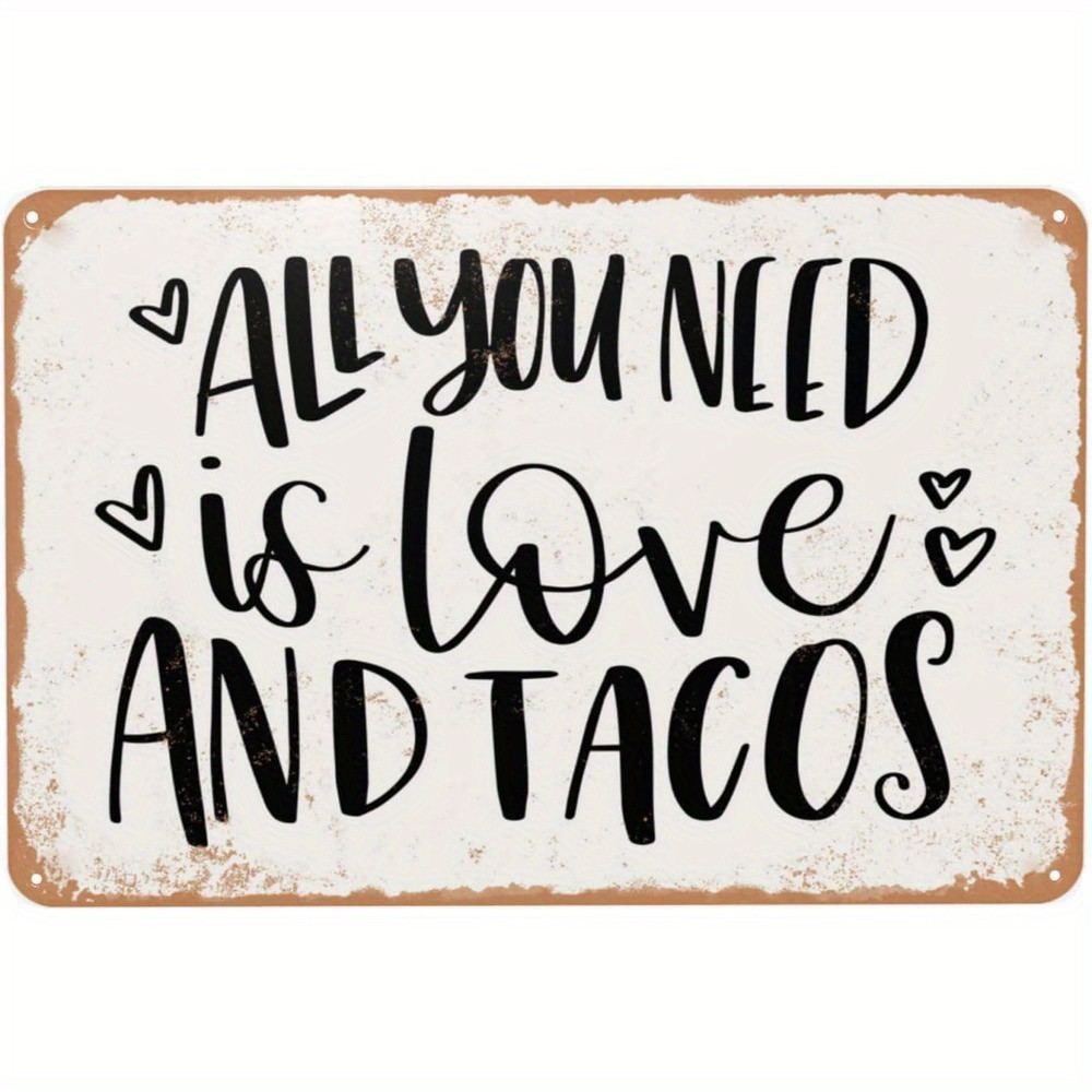 TEMU Vintage Need Sign - Rustic Metal Wall Decor & Tacos Quote, Weather-resistant Indoor/outdoor Art For Home, Bar, For Man Cave, Garage, Backyard -