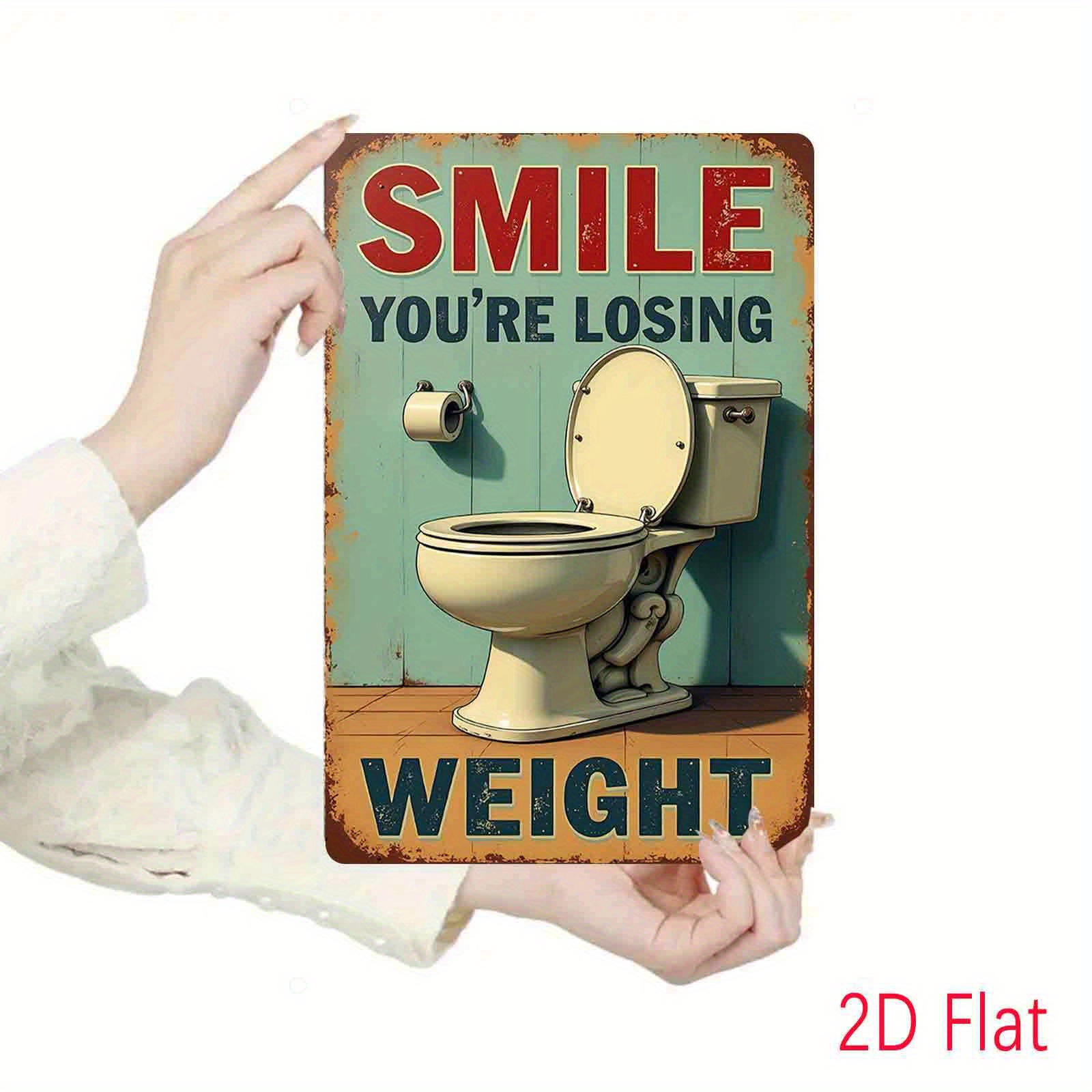 E-shop 2D Flach, 1 Stück Lustiges Badezimmer Schild - Toiletten-Thema "'Re Losing Weight" Metall Plakette, Rostfrei Wasserdichtes Eisen Retro