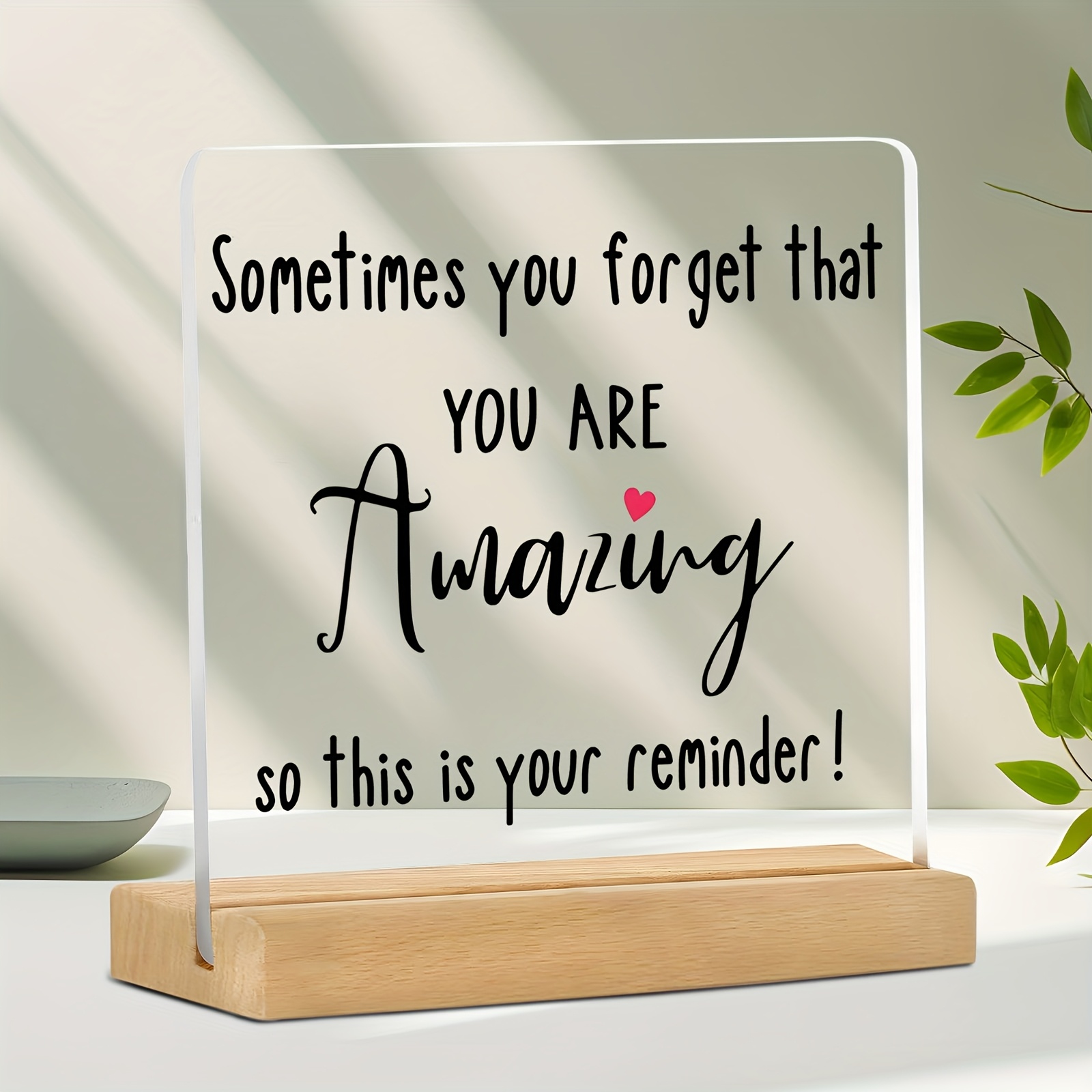 TEMU 2d Flat Acrylic Sign Gift Table Decoration - You How Amazing You Are - Inspirational Plaque With Stand, Home And Office Decoration For Men And