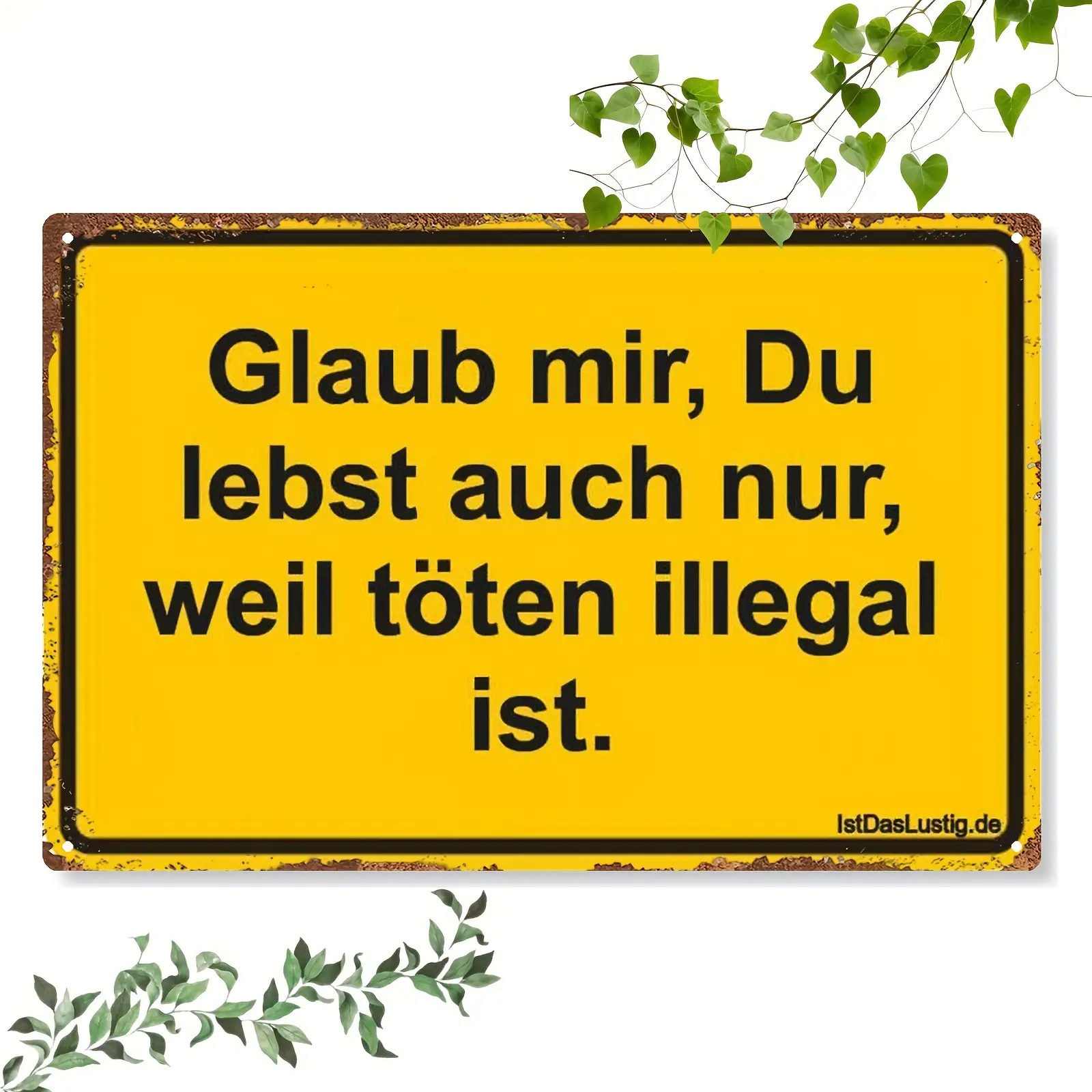 E-shop 2D Flat - . Vintage Blech Wandkunst Schild - " Mir, Du Illegal Toten" Zitat & Englisch, Rustikales Gelb & , für oder Humorvolle Geschenkidee,
