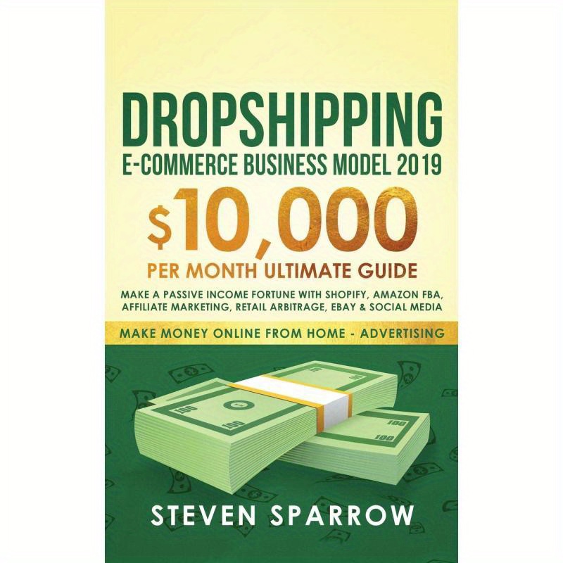 dropshipping e commerce business model 2019 10 000 month   guide make a   fortune with   fba affiliate marketing retail     and  