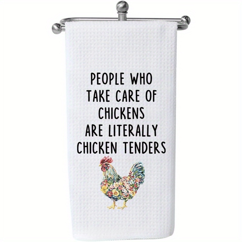 TEMU Funny Chicken Owner Gift Kitchen Towel - "people Who Of Chickens Are Chicken " With Cartoon Rooster & Hens Design, 18x26 Inch Polyester Dish Cloth For , Humorous Farmhouse Decor