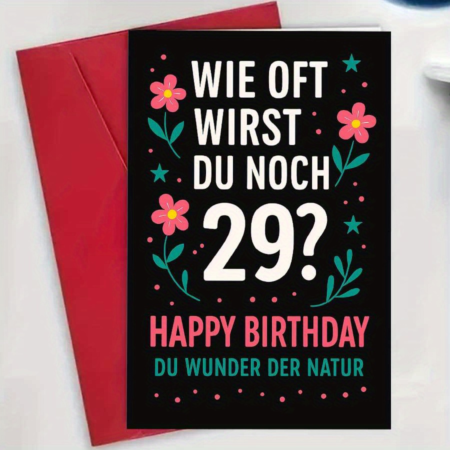 E-shop Lustige 29. Geburtstagskarte für Frauen mit Blumendesign, zum Feiern dieses besonderen Alters mit Humor und Stil, Umschlag und Grußkarte für