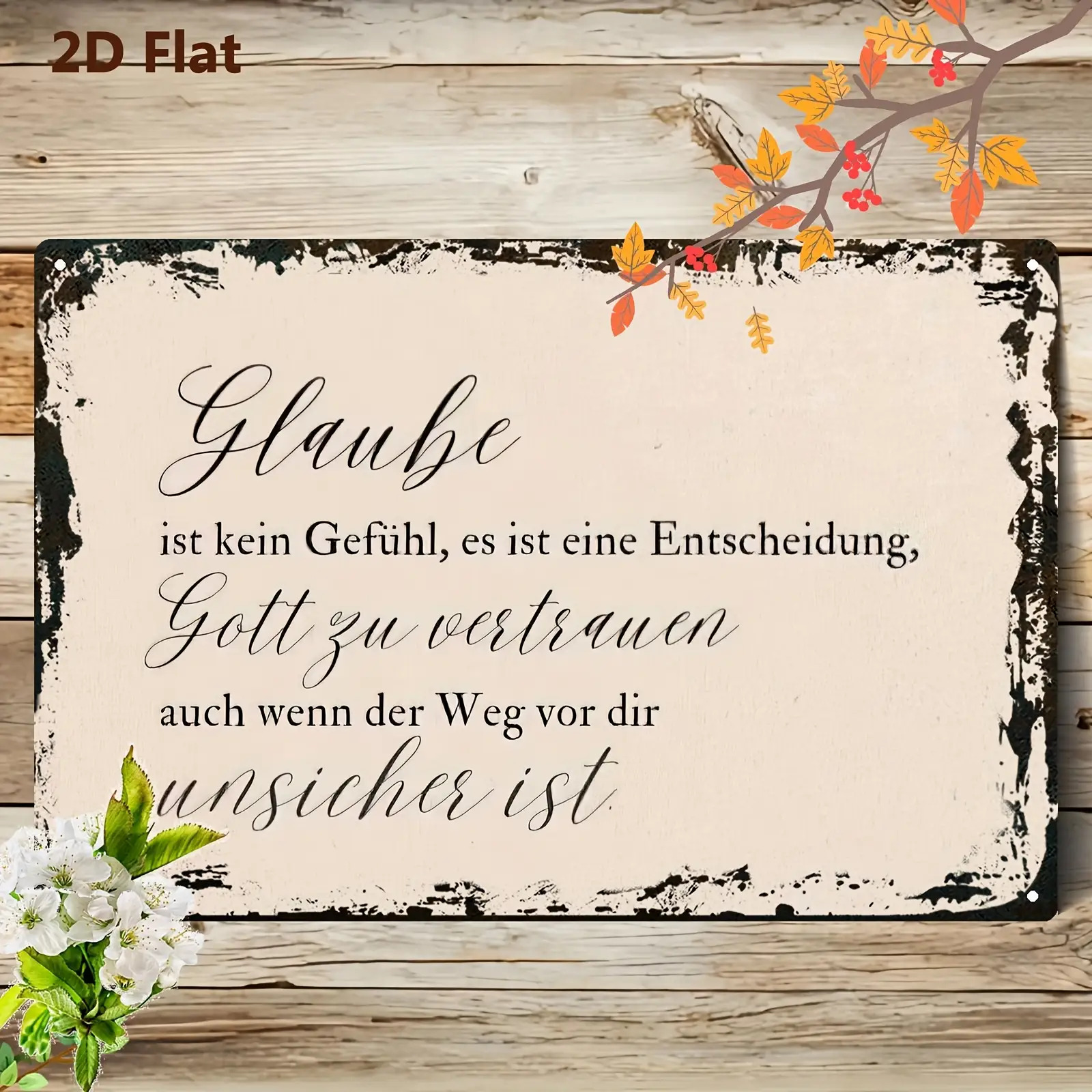 E-shop 2D Flat - Eine flache 2D-Metallplakette mit deutscher Inschrift, Größe 8x12 Zoll, mit einem traditionellen, rustikalen Design, das den Satz