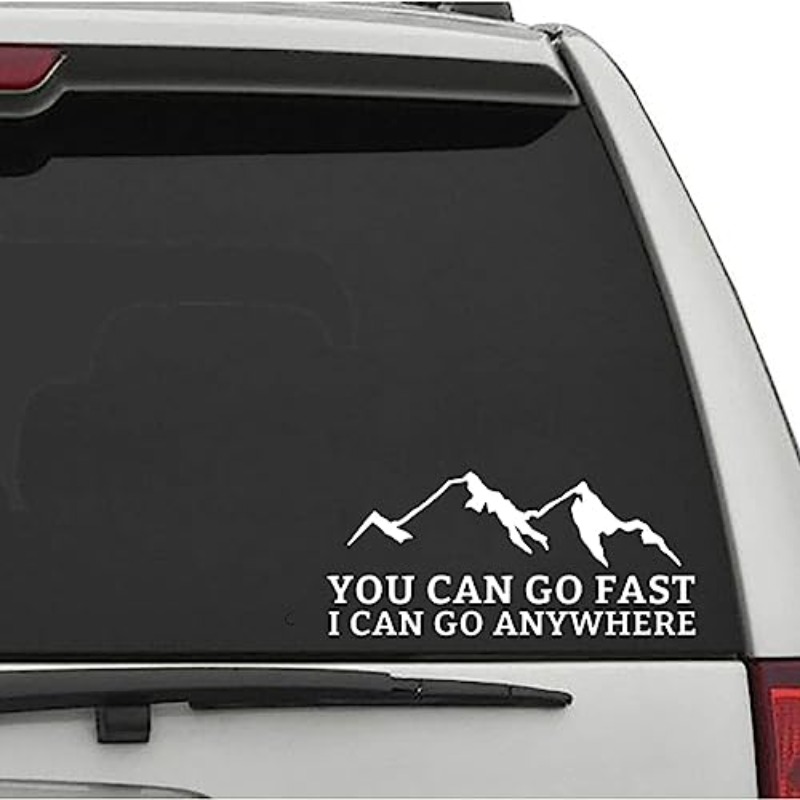 You Can I Can Mountain Sticker Car Decal Bumper Sticker, Suitable And Trucks, Truck Accessories, Car Decoration, , Humorous Decal, Durable Vinyl, Long-lasting Adhesive, Removable Decal, Car Decal