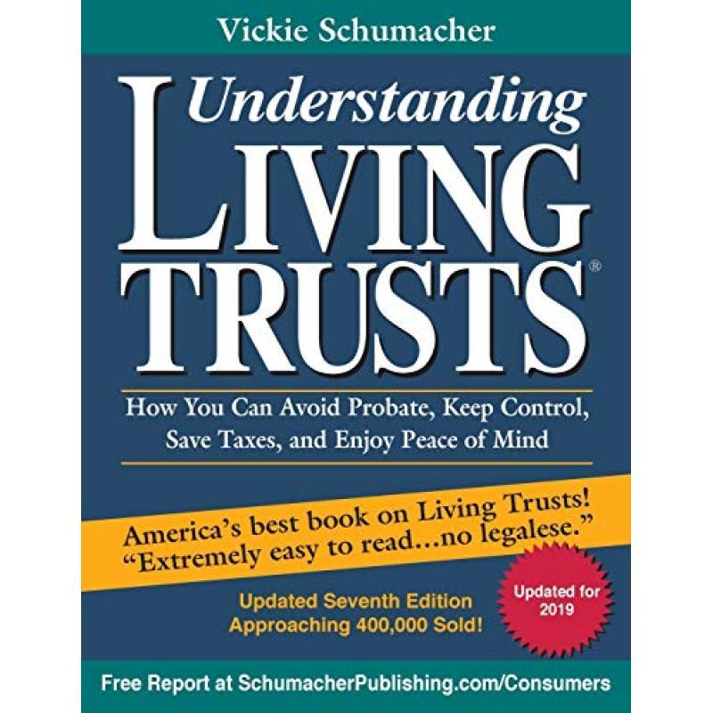 TEMU Understanding Living Trusts (r):how You Can Avoid Probate, Keep Control, Save Taxes, And Enjoy Peace Of Mind