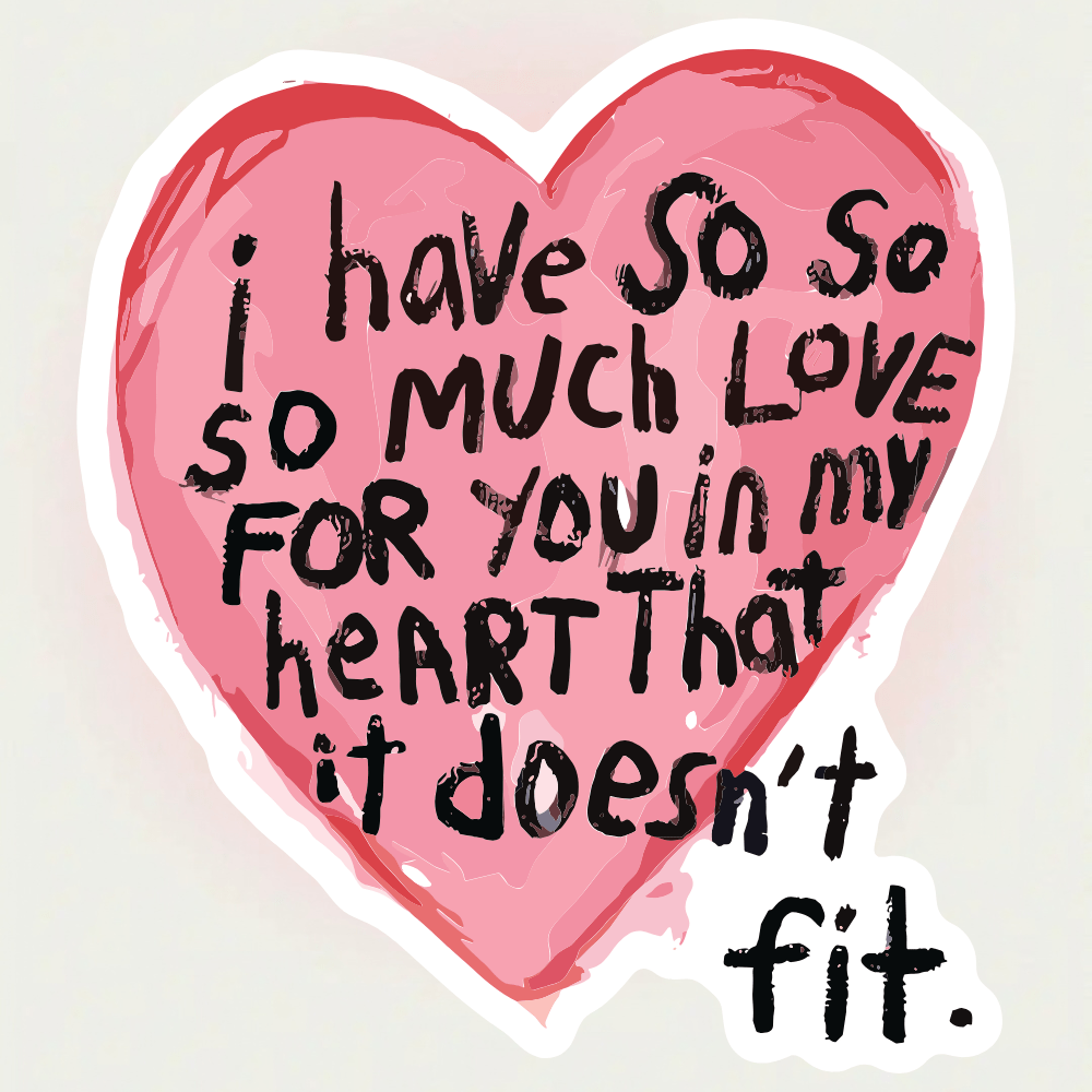 TEMU Heart, "i Have In My Heart That It Doesn' Fit" - A Romantic And Tender Sticker. Vinyl Sticker - Durable , Self-adhesive Bumper Sticker. Suitable