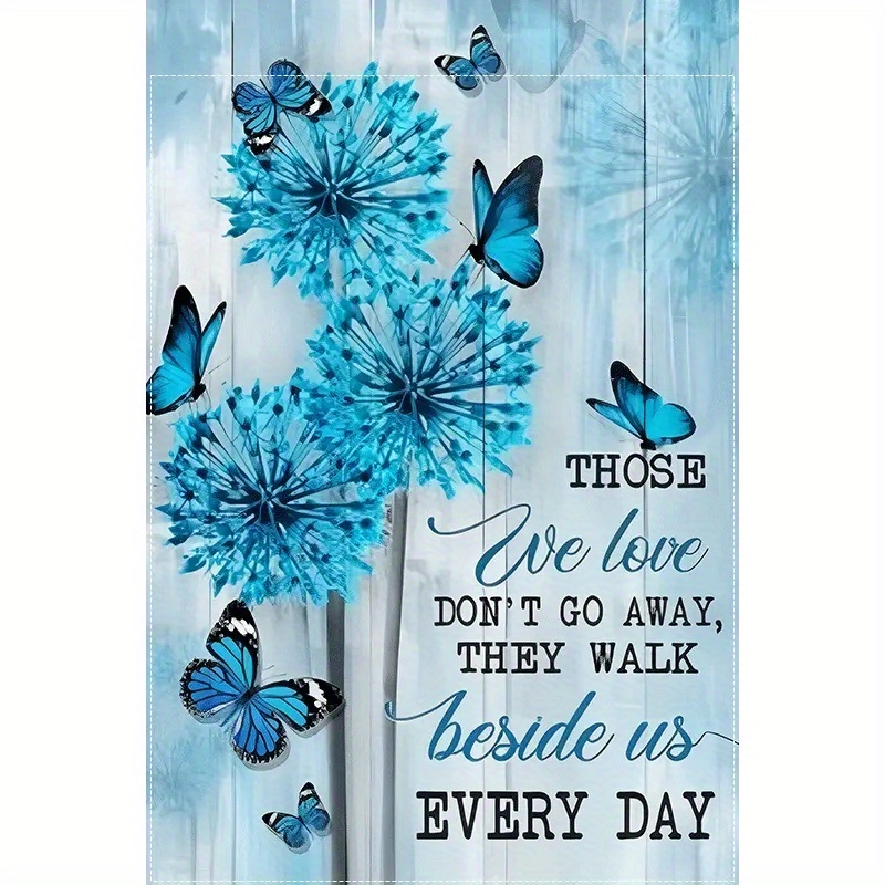 TEMU 2d Flat, Single-piece Set, Dandelion And Garden Flag, With " Don't Disappear; Walk Us Day," For Home, Yard, And Garden Decoration. No Flagpole