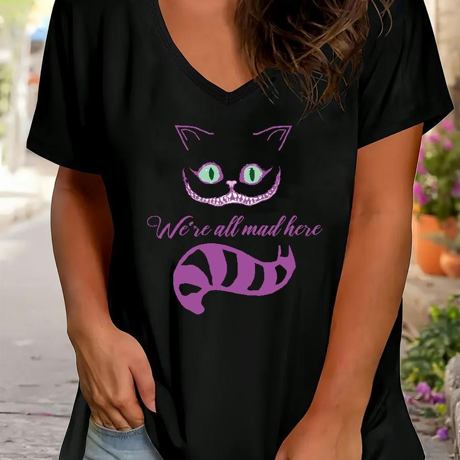 

Casual | Plus Size Women's Casual V-neck T-shirt In Black With Cat & 'we All Mad Here' Print - Lightweight Polyester, Short Sleeves, Spring/summer, Plus Size Casual T Shirt