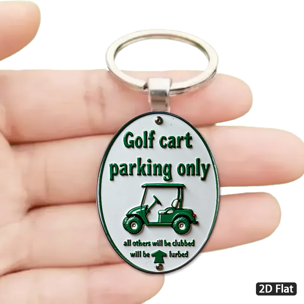 TEMU 2d Flat, 1pc Golf-themed Funny Keychain Compatible For & - "golf Cart Parking Only" Design With Golf Cart Icon - Durable Oval Course For Keys &