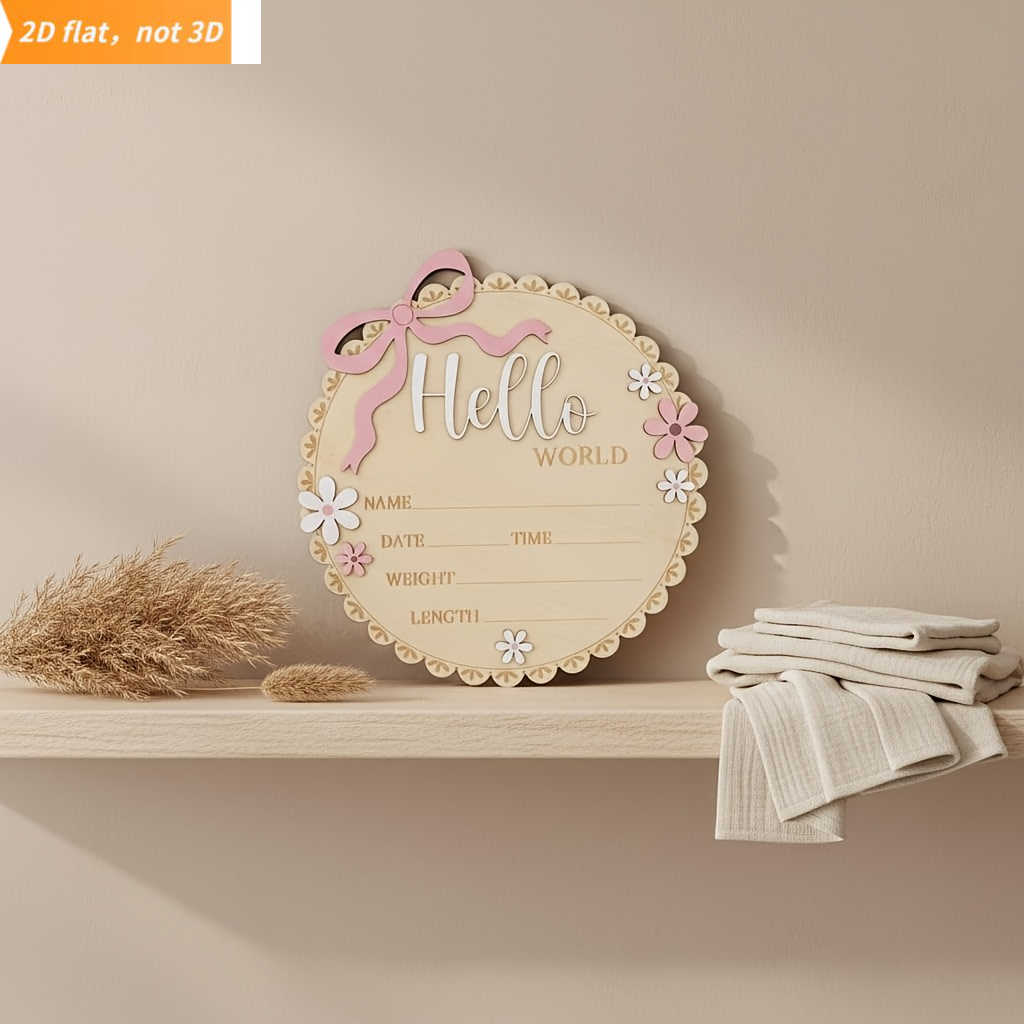 2D Flat, "Hello, World" Newborn Announcement Sign, Gender Reveal Card, Perfect Gift for Prenatal Gatherings, Records Memorable Details with Reserved Fields for Date, Time, Weight, Length, Ideal for Home Or Room Decor, Daycare Keepsake