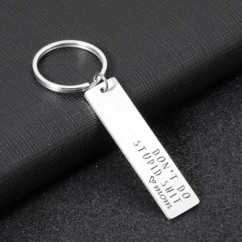 Custom Don't Do Stupid Shit Keychain, Son, Daughter Gift, Christmas,  Birthday, Stainless Steel