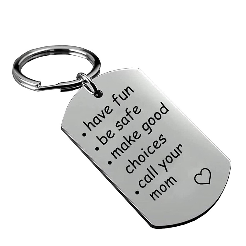 Call Your Mom Have Fun, Be Safe, Don't Do Stupid Shit Keychain Back to  School Gift 2022