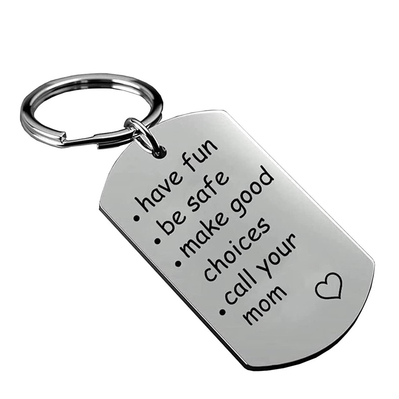 Be Safe Have Fun Make Good Choices Keychain | Gift For Son | Daughter |  Grandchildren