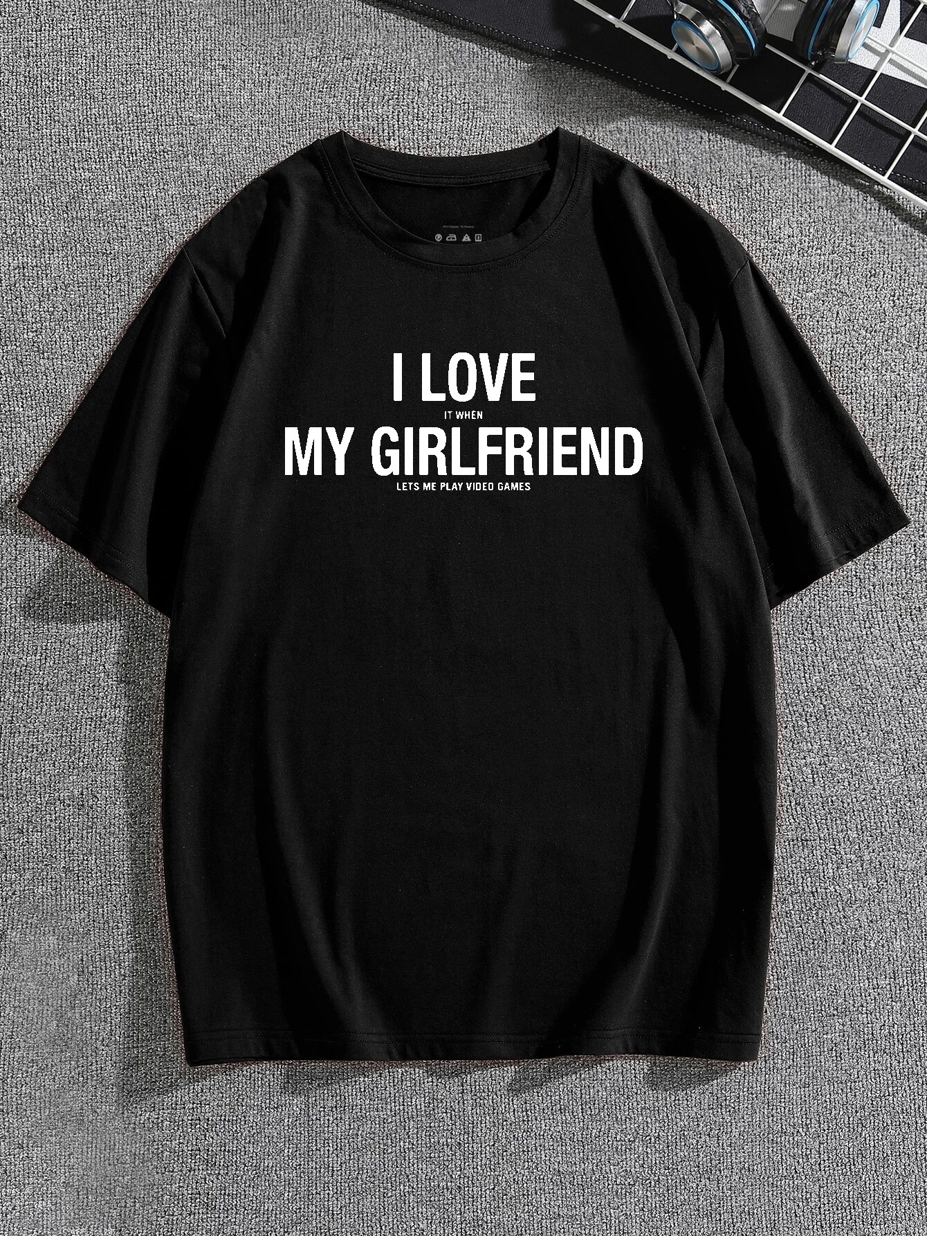 I LOVE when MY GIRLFRIEND lets my play video games Men's T-Shirt