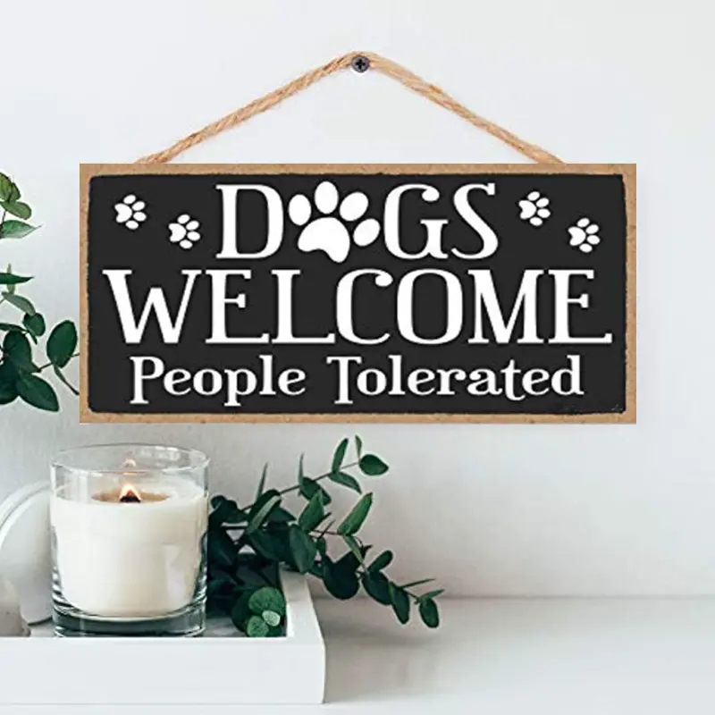 dog decor dogs welcome people tolerated hanging sign wall art decorative wood sign home decor details 0