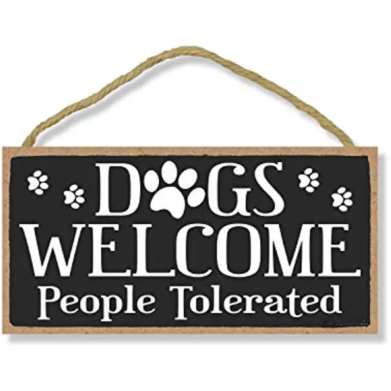 dog decor dogs welcome people tolerated hanging sign wall art decorative wood sign home decor details 1