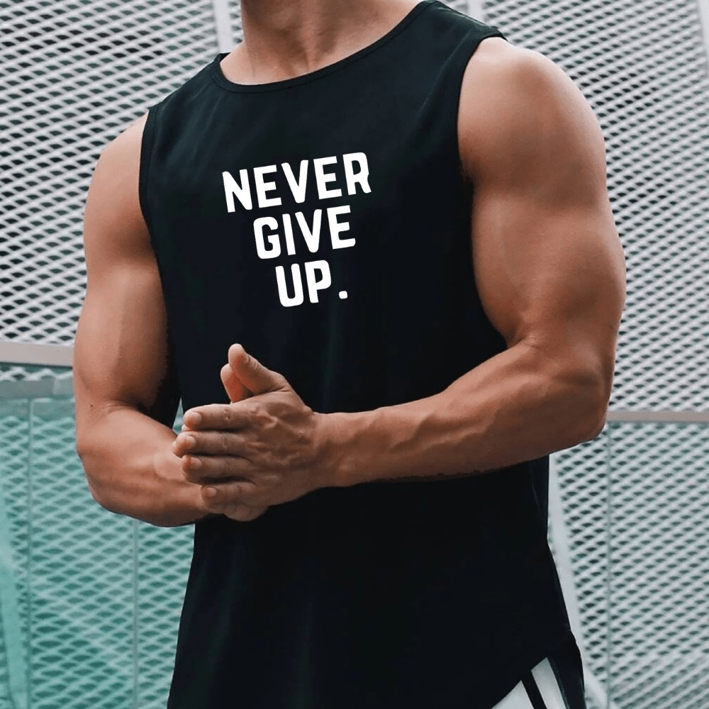 "NEVER GIVE UP." Slogan Print Casual Slightly Stretch Round Neck Tank Top, Men's Tank Top For Summer Outdoor Gym Workout