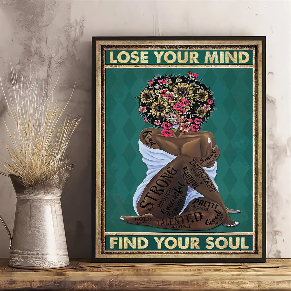 1pc, Lose Your Mind Find Your Soul Plakat, Motiverende Musik