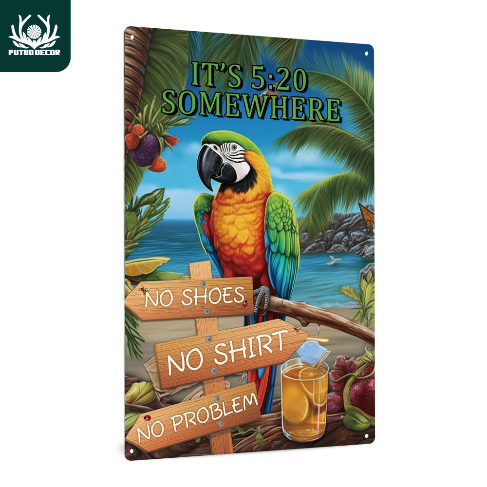 

1pc, Parrot Vintage Metal Tin Sign, It's 5:20 Somewhere No Shoes No Shirts No Problem, Wall Art Decor For Home Bar Kitchen Garage, 7.8 X 11.8 Inches