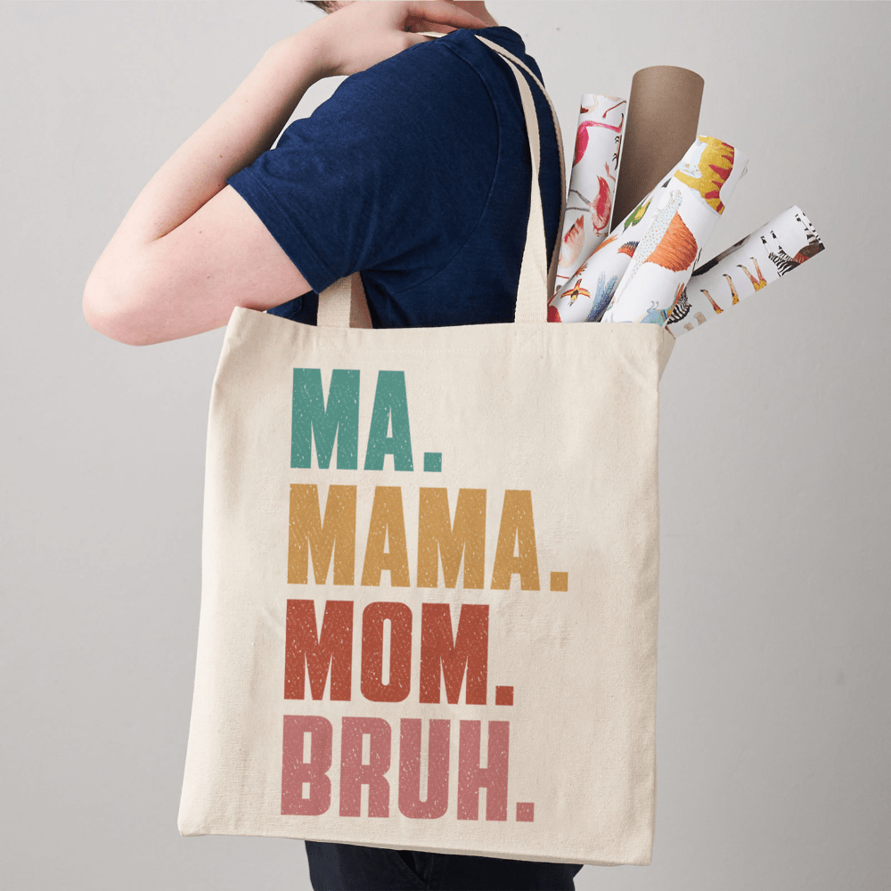Ma Mama Mom Bruh Tote Bag Mother Tote Bag Mom Tote Bag Gift 