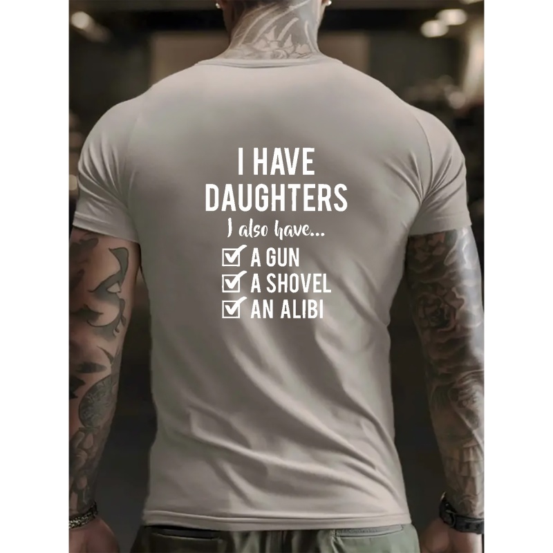 

Men's Plus Size "i Have Daughters" Graphic Print T-shirt, Summer Fashion Short Sleeve Tees Oversized Tops For Big & Tall Males,