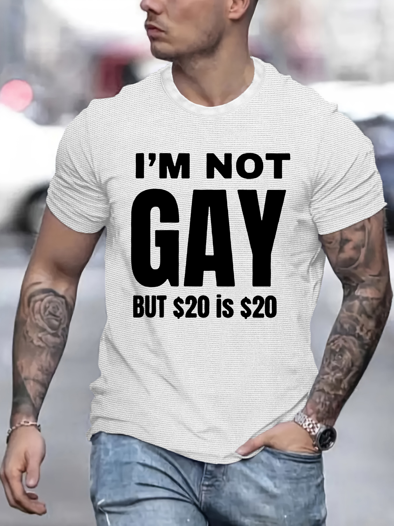 Mens Im Not Gay but 20 is Twenty Dollars Shirt Printed 