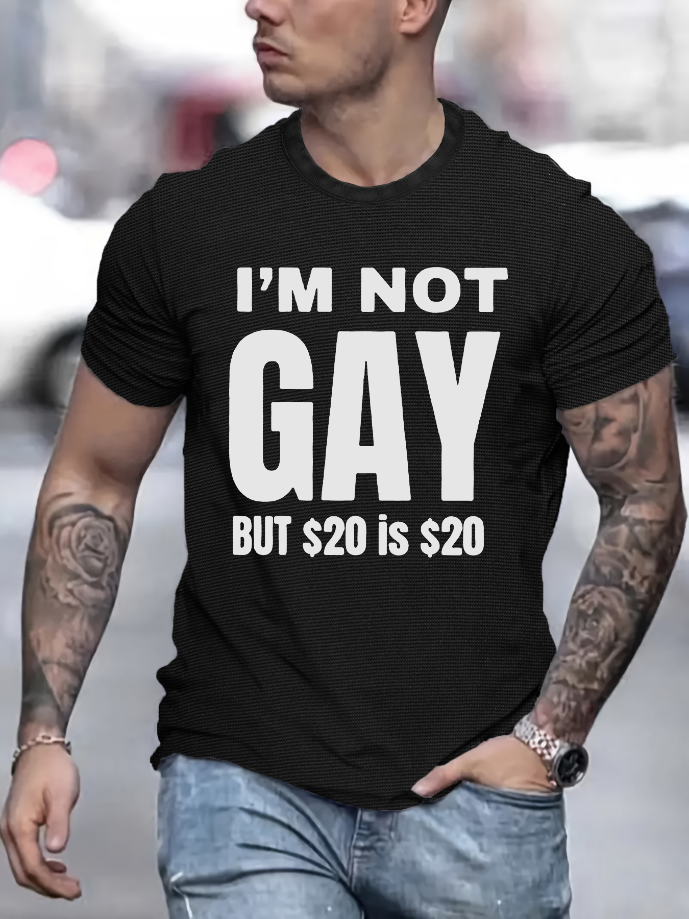 Mens Im Not Gay but 20 is Twenty Dollars Shirt Printed 