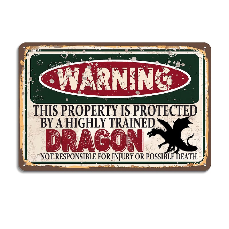 

Dragon Metal Sign, Funny Wall Sign, - Warning This Property Protected By Dragon Aluminum Sign Vintage Wall Decor