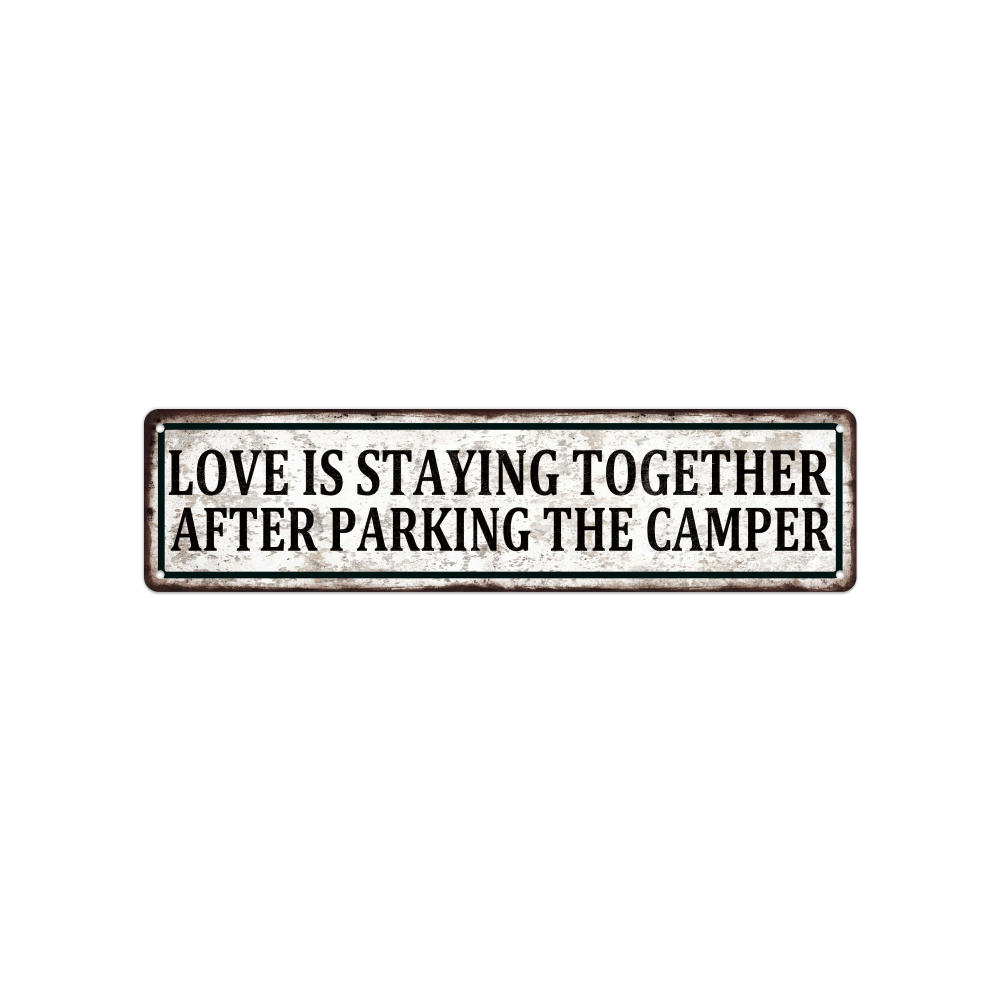 TEMU 2d Flat 1pc Retro Camping Metal Sign - "love Is Staying After Parking The " - Vintage Wall Art For Home, Cabin, Or Rv Decor, 3.9 * 15.7inch,