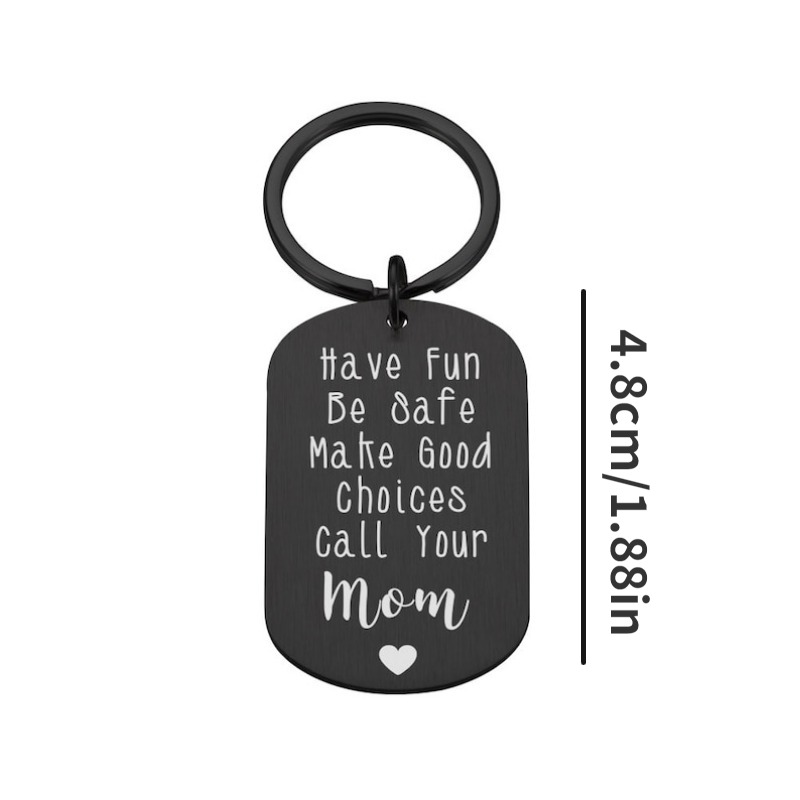 Have Fun Be Safe Make Good Choices Funny Keychain Gifts For Kids